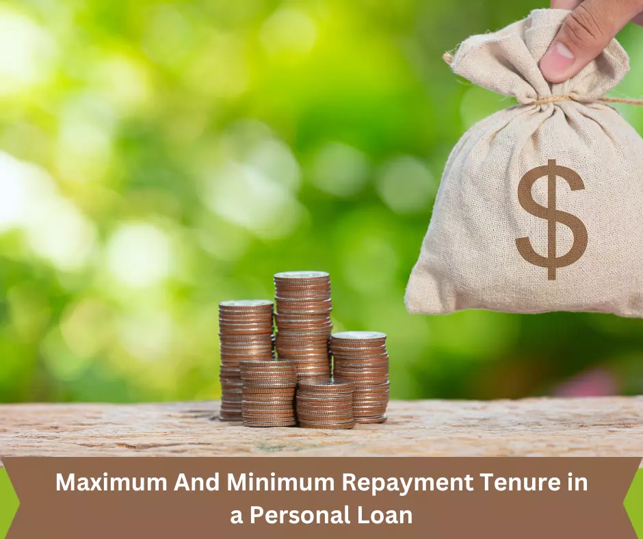 Min and Max Tenure of Personal Loan